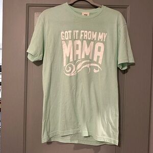 Atx Mafia Mint Green 'Got It From My Mama' Short Sleeve Tee